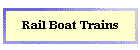 Rail Boat Trains