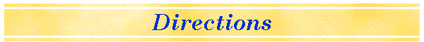 Directions