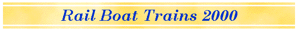Rail Boat Trains 2000